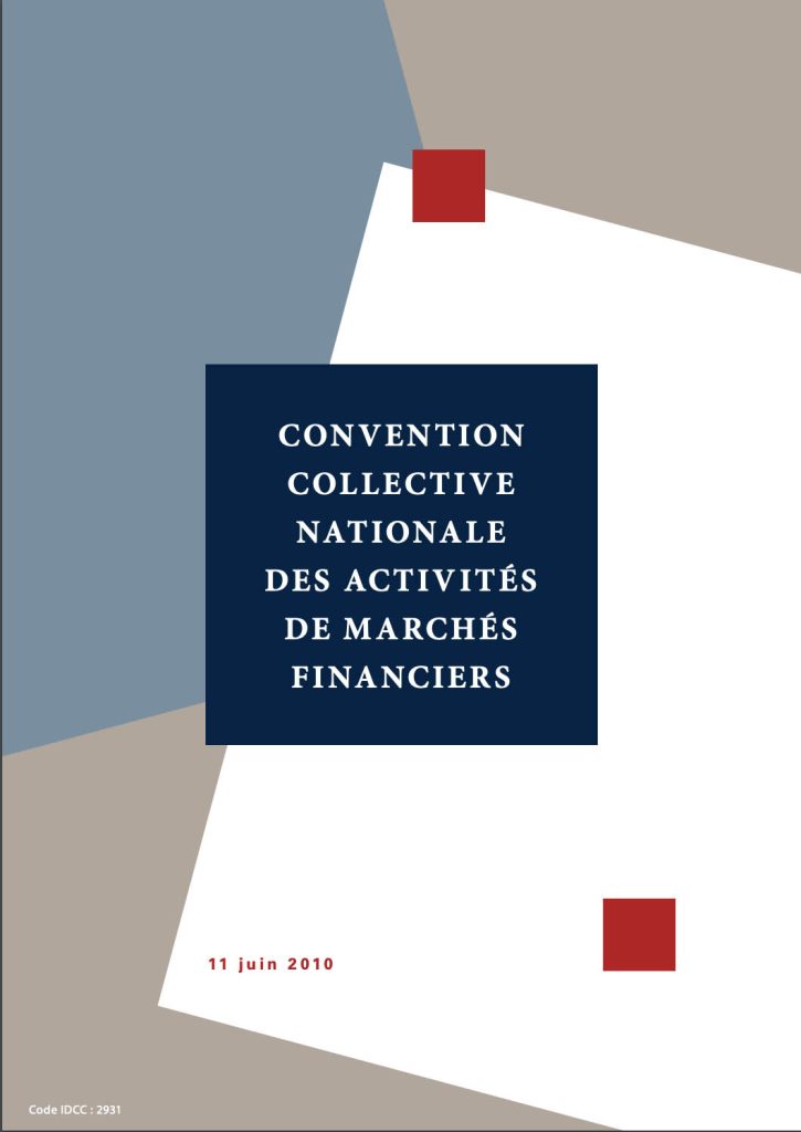 Convention Collective Nationale des Activités de Marchés Financiers
